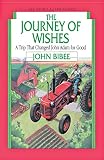 Bibee, John: The Journey of Wishes Bibee, John: The Journey of Wishes