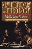 Wright, David F.: New Dictionary of Theology Wright, David F.: New Dictionary of Theology