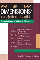 New Dimensions in Evangelical Thought :&hellip;