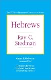 Stedman, Ray C.: Hebrews Stedman, Ray C.: Hebrews