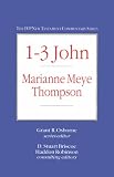Thompson, Marianne Meye: 1-3 John Thompson, Marianne Meye: 1-3 John