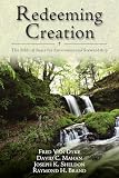 Sheldon, Joseph K.: Redeeming Creation: The Biblical Basis for Environmental Stewardship Sheldon, Joseph K.: Redeeming Creation: The Biblical Basis for Environmental Stewardship