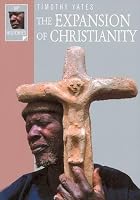 The Expansion of Christianity (Ivp&hellip;