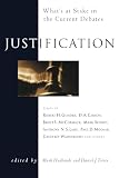 Husbands, Mark: Justification: What's at Stake in the Current Debates Husbands, Mark: Justification: What's at Stake in the Current Debates