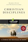 Scazzero, Peter: Christian Disciplines: 12 Studies for Individuals or Groups