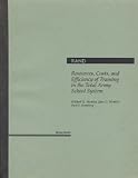 Shanley, Michael G.: Resources, Costs, and Efficiency of Training in the Total Army School System Shanley, Michael G.: Resources, Costs, and Efficiency of Training in the Total Army School System
