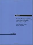 Project Air Force (U.S.): A Guide for Analysis Using Advanced Distributed Simulation (Ads