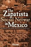 Fuller, Graham E.: The Zapatista Social Netwar in Mexico