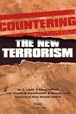 Lesser, Ian O.: Countering the New Terrorism