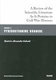 National Defense Research Institute (U.S.): A Review of the Scientific Literature As It Pertains to Gulf War Illnesses: Pyridostigmine Bromide