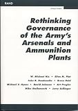 Johnson, David: Rethinking Governance of the Army's Arsenals and Ammunitiion Plants