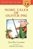 Van Leeuwen, Jean: More Tales of Oliver Pig
