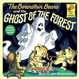 Berenstain, Stan: The Berenstain Bears and the Ghost of the Forest Berenstain, Stan: The Berenstain Bears and the Ghost of the Forest