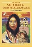 Rowland, Della: The Story of Sacajawea Rowland, Della: The Story of Sacajawea