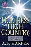 Harper, A.F.: Holiness and High Country Harper, A.F.: Holiness and High Country