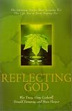 Tracy, Wesley: Reflecting God