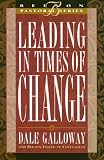 Galloway, Dale: Leading in Times of Change