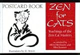 Birnbaum, Alfred: Zen for Cats: Teachings of the Zen Cat Masters  Postcard Book