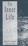 Leadbeater, Charles Webster: The Inner Life Leadbeater, Charles Webster: The Inner Life