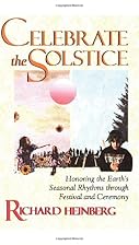 Celebrate the Solstice: Honoring the Earth's&hellip;