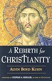 A Rebirth For Christianity (0835608387) by Hoy, Claire Hoy, Claire: A Rebirth For Christianity