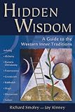 Kinney, Jay: Hidden Wisdom: A Guide to the Western Inner Traditions Kinney, Jay: Hidden Wisdom: A Guide to the Western Inner Traditions