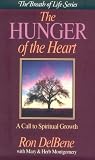 Montgomery, Mary: The Hunger of the Heart: A Call to Spiritual Growth Montgomery, Mary: The Hunger of the Heart: A Call to Spiritual Growth
