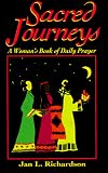 Richardson, Jan L.: Sacred Journeys: A Woman's Book of Daily Prayer