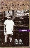 Wiebe, Katie Funk: The Storekeeper's Daughter: A Memoir