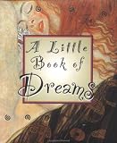 Burgess, Randy: A Little Book of Dreams Burgess, Randy: A Little Book of Dreams