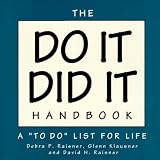 Raisner, Debra P.: The Do It-Did It Handbook: A to Do List for Life