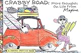 Wagner, John M.: Crabby Road: More Thoughts on Life from Maxine