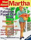 Rodriguez, Robert: Mad About Martha: The Fabulous Paper Doll Book