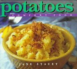 Potatoes: Comfort Food (0836227875) by Stacey, Jane Stacey, Jane: Potatoes: Comfort Food