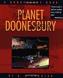 Trudeau, G. B.: Planet Doonesbury : A Doonesbury Book Trudeau, G. B.: Planet Doonesbury : A Doonesbury Book