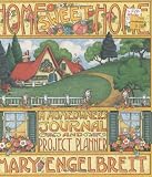 Engelbreit, Mary: Home Sweet Home : A Homeowner's Journal and Project Planner Engelbreit, Mary: Home Sweet Home : A Homeowner's Journal and Project Planner