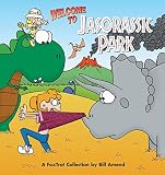 Amend, Bill: Welcome to Jasorassic Park: A FoxTrot Collection