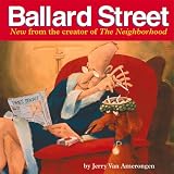 Van Amerongen, Jerry: Ballard Street Van Amerongen, Jerry: Ballard Street