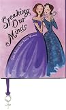 Ariel: Speaking Our Minds: Sage Advice from Sassy Women Ariel: Speaking Our Minds: Sage Advice from Sassy Women