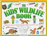 Shedd, Warner: The Kid's Wildlife Book