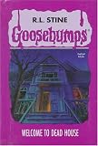 Stine, R. L.: Welcome To Dead House Stine, R. L.: Welcome To Dead House