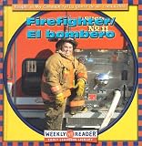 Acosta, Tatiana: Firefighter/El Bombero Acosta, Tatiana: Firefighter/El Bombero