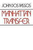 DOS Passos, John: Manhattan Transfer