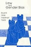Hicks, Stephen C.: Law and Gender Bias
