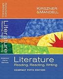 Kirszner, Laurie G.: Literature: Reading, Reacting, Writing