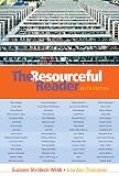 Webb, Suzanne Strobeck: The Resourceful Reader Webb, Suzanne Strobeck: The Resourceful Reader
