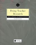 Freeman, Donald: Doing Teacher-Research: From Inquiry to Understanding