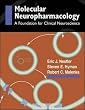 Molecular Neuropharmacology: A Foundation for Clinical Neuroscience