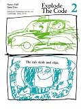 Hall, Nancy: Explode the Code/Book Two Hall, Nancy: Explode the Code/Book Two
