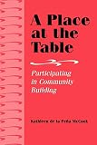 McCook, Kathleen De LA Pedna: A Place at the Table: Participating in Community Building